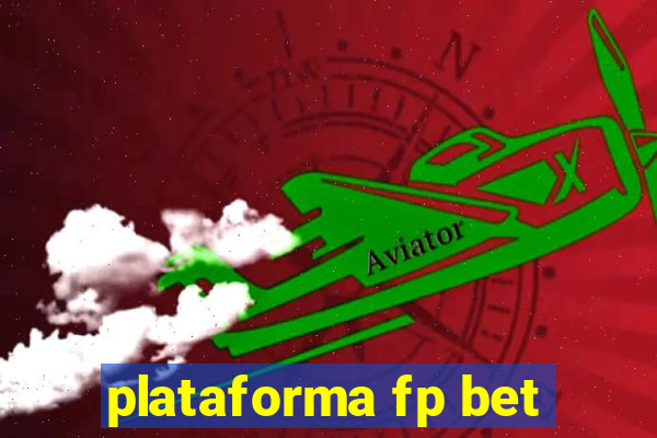 plataforma fp bet